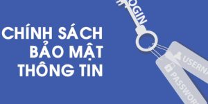 Chính sách bảo mật