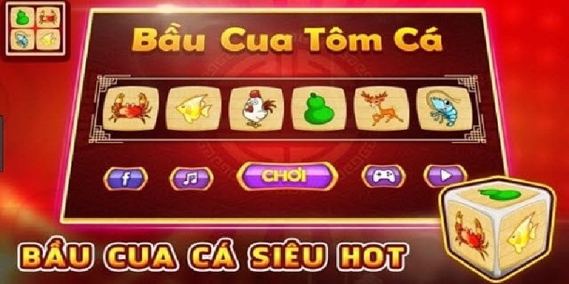 Tham khảo cách chơi bầu cua tôm cá